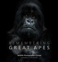 Title: Remembering Great Apes, Author: Margot Raggett