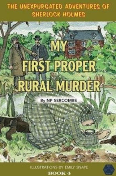 My First Proper Rural Murder