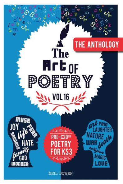 Art of Poetry: An anthology of Pre C20th poems for KS3