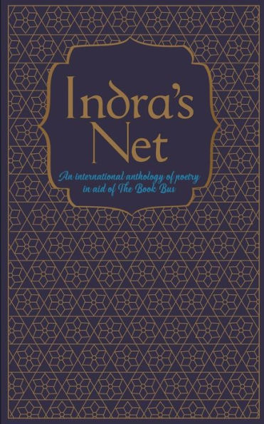 Indra's Net: An International Anthology of Poetry in Aid of the Book Bus