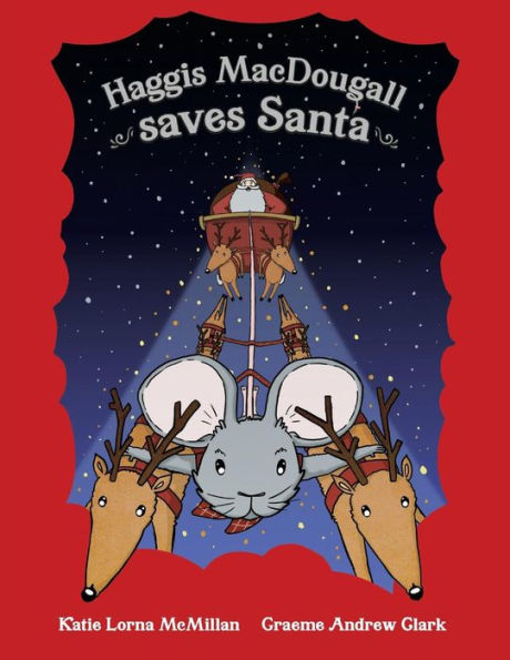 Haggis MacDougall saves Santa