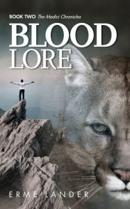 Title: Blood Lore, Author: Erme Lander