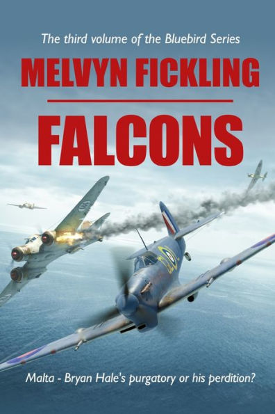 Falcons: A Siege of Malta Novel