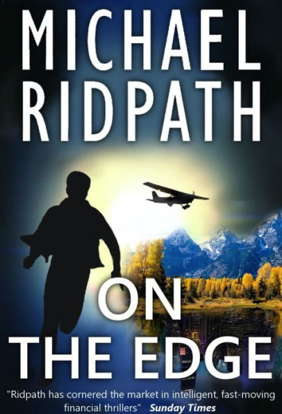 On The Edge: a gripping financial thriller