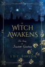 A Witch Awakens: The Story of Scarlett Gardner