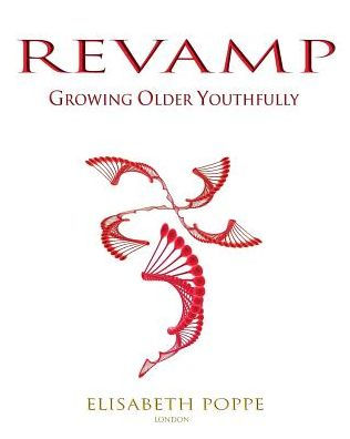 REVAMP: GROWING OLDER YOUTHFULLY