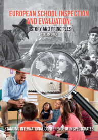 Title: European School Inspection and Evaluation: History and Principles, Author: Adrian Gray