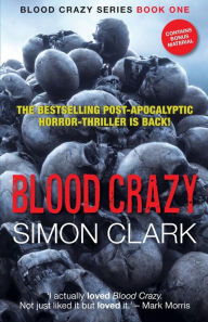 Title: Blood Crazy, Author: Simon Clark