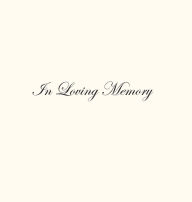 Title: In Loving Memory Funeral Guest Book, Celebration of Life, Wake, Loss, Memorial Service, Condolence Book, Church, Funeral Home, Thoughts and In Memory Guest Book (Hardback), Author: Lollys Publishing