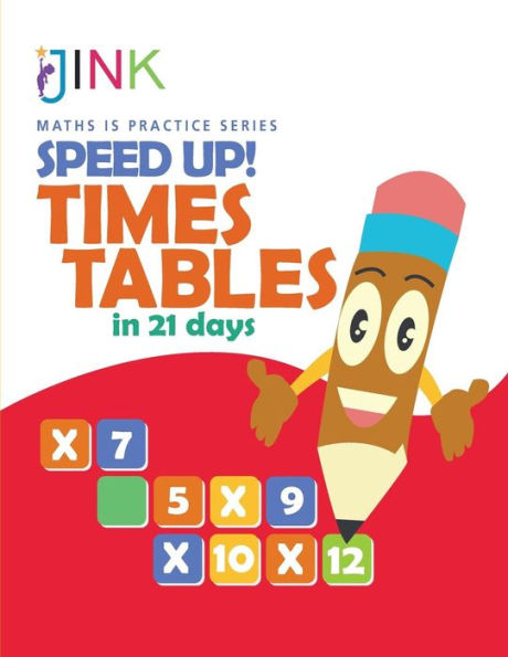 Speed Up! Times Tables in 21 Days