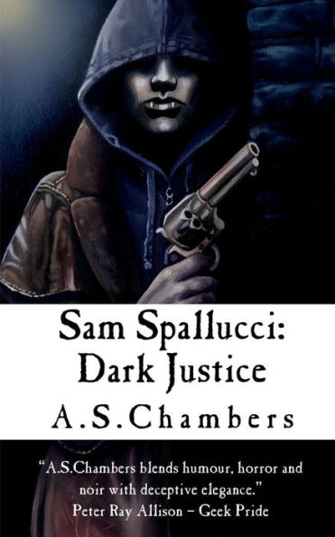 Sam Spallucci: Dark Justice