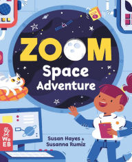 Title: Zoom Space Adventure, Author: Susan Hayes