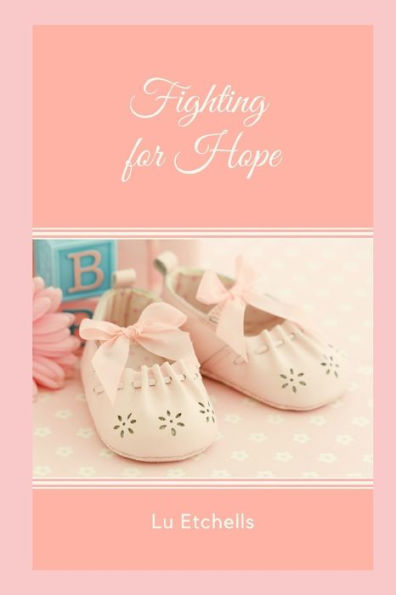 Fighting For Hope