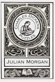 Title: Charles Dickens Puzzles, Author: Julian Morgan