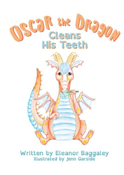 Oscar the Dragon Cleans his Teeth