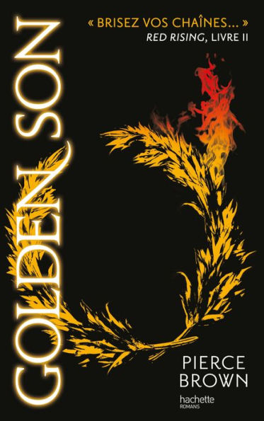 Golden Son (French Edition): Red Rising - Livre 2