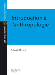 Title: Introduction à l'anthropologie - Ebook epub, Author: Claude Rivière