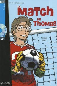 Title: Le Match de Thomas + CD Audio (Boyer), Author: Boyer