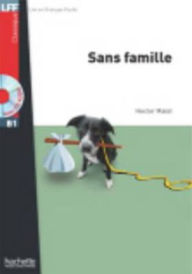 Title: Sans Famille: B1, Author: Malot