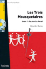 Title: Les Trois Mousquetaires, Tome 1 - With CD, Author: Dumas
