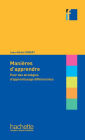 Collection F - Manières d'apprendre (ebook): Pour des stratégies d'apprentissage différenciées