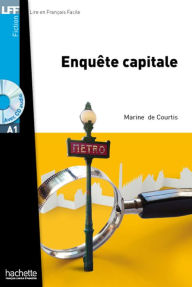 Title: Enquête capitale, Author: Marine de Courtis