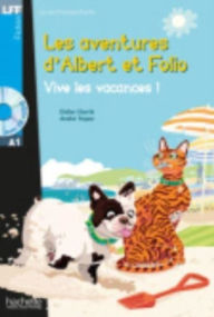 Title: Albert Et Folio - Vive Les Vacances ! + CD Audio MP3: Albert Et Folio - Vive Les Vacances ! + CD Audio MP3, Author: Didier Eberle