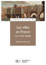 Les villes en France XVIe - XVIIIe siècle - Ebook epub