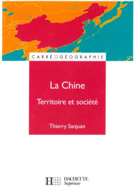 Title: La Chine - Livre de l'élève - Edition 2000: Territoire et société, Author: Dominique Borne