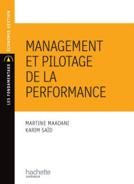 Title: Management et pilotage de la performance - Ebook epub, Author: Martine Maadani