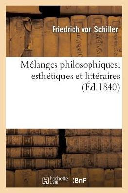 Mélanges philosophiques, esthétiques et littéraires