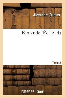 Fernande.Tome 3