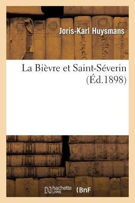 La Bièvre et Saint-Séverin