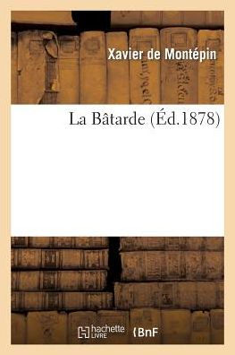 La Bâtarde