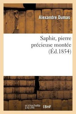 Saphir, pierre précieuse montée