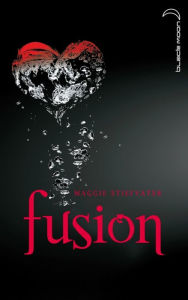 Title: Saga Frisson 3 - Fusion, Author: Maggie Stiefvater