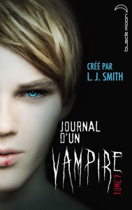 Title: Journal d'un vampire 7, Author: L. J. Smith