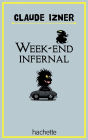 Week end infernal