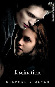 Title: Twilight 1 - Fascination (French edition), Author: Stephenie Meyer