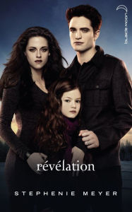 Title: Twilight 4 - Révélation (French edition), Author: Stephenie Meyer