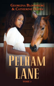 Title: Pelham Lane - Tome 3: Tommi, Author: Georgina Bloomberg