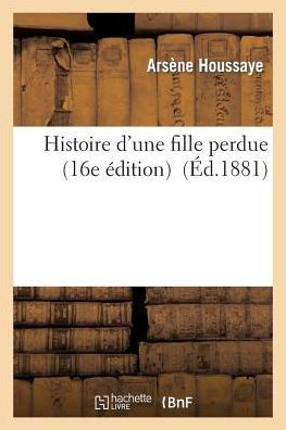 Histoire d'une fille perdue (16e édition)