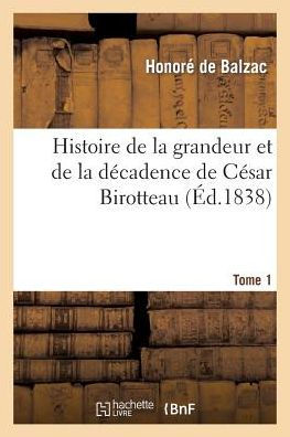 Histoire de la grandeur et de la décadence de César Birotteau, parfumeur, Légion d'honneur T 1