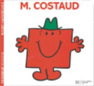 Title: Monsieur Costaud, Author: Roger Hargreaves