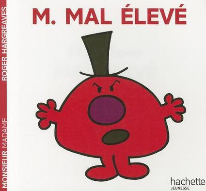 Monsieur Mal Eleve (Monsieur Madame)