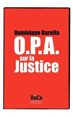 Opa Sur La Justice