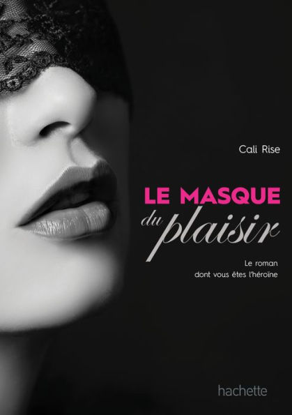 Le masque du plaisir