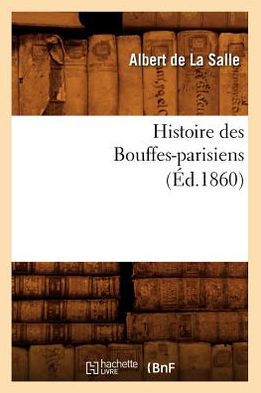 Histoire des Bouffes-parisiens (Éd.1860)
