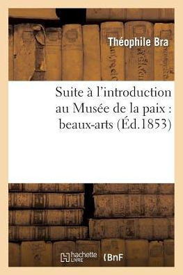 Suite à l'introduction au Musée de la paix: beaux-arts : ouvrage composé de dessins originaux