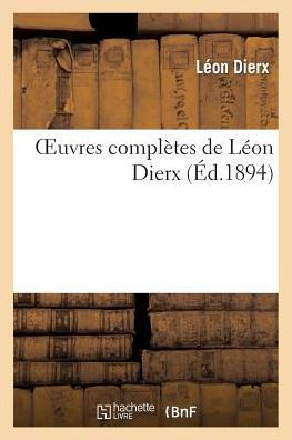 Oeuvres complètes de Léon Dierx